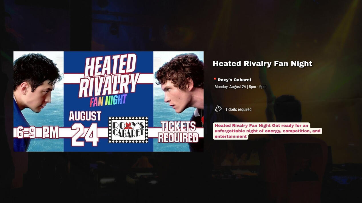 Heated Rivalry Fan Night Get ready for an unforgettable night of energy, competition, and entertainment